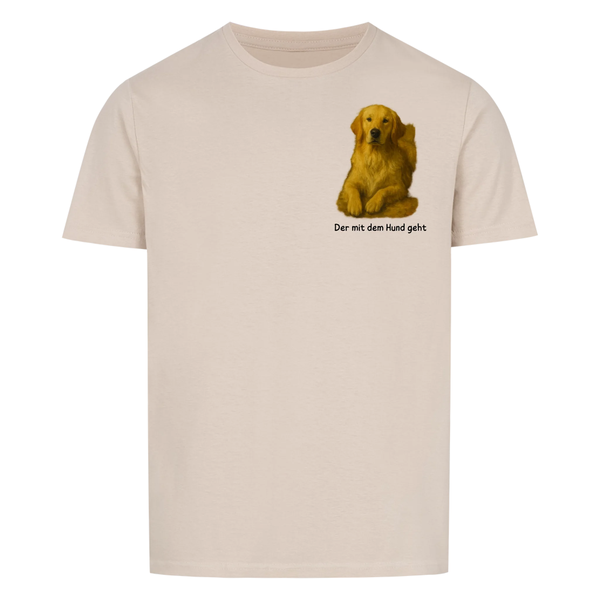 The one who walks the dog - Shirt <tc>custom made</tc>